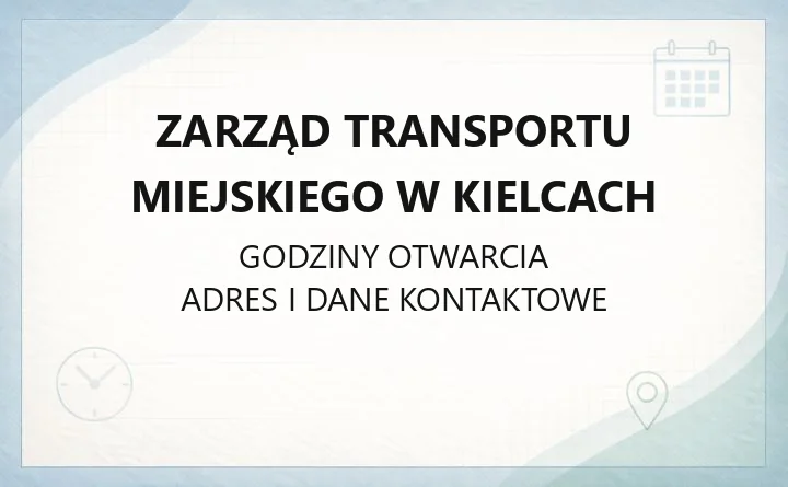 Zarząd Transportu Miejskiego w Kielcach - kontakt, bilety, ulgi i przepisy