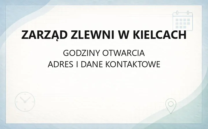 Zarząd Zlewni w Kielcach - kontakt, adres, zadania