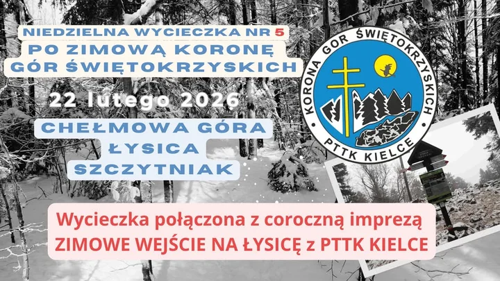 Grafika promocyjna wydarzenia V Niedzielna wycieczka po Zimową Koronę Gór Świętokrzyskich — Zimowe wejście na Łysicę (22 lutego 2026)