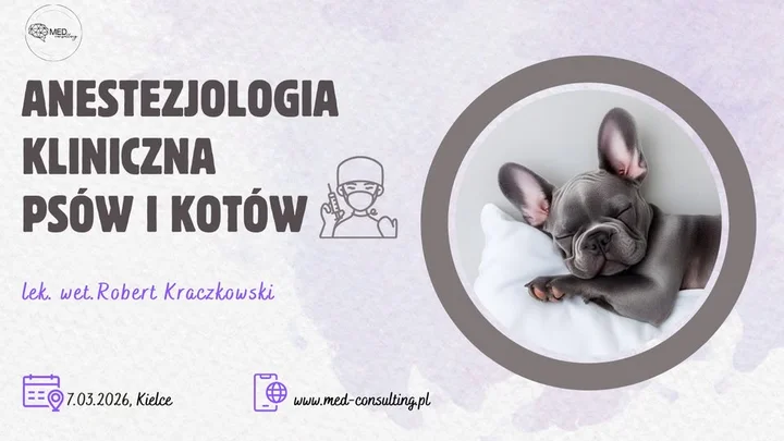 Grafika promocyjna wydarzenia ANESTEZJOLOGIA KLINICZNA PSÓW I KOTÓW — szkolenie w Kielcach