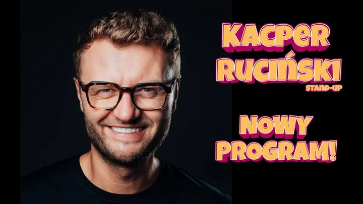 Grafika promocyjna wydarzenia Kacper Ruciński – Nowy Program (Kielce, 16 marca 2026)