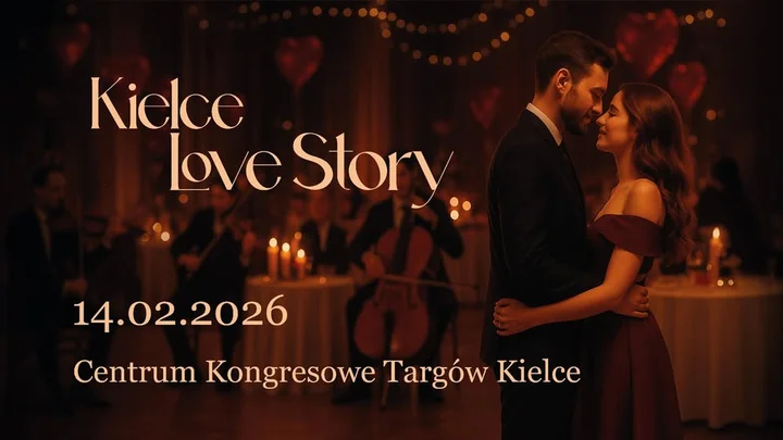 Grafika promocyjna wydarzenia Kielce Love Story – Walentynki w Centrum Kongresowym Targi Kielce