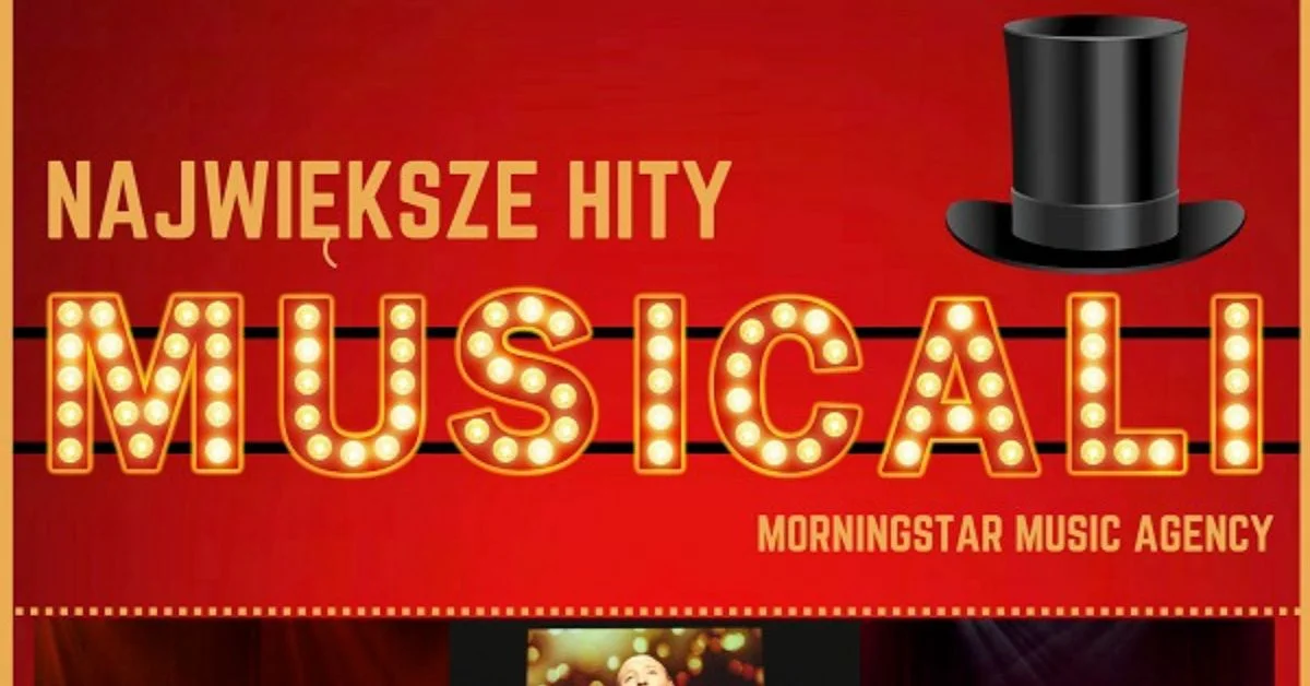Grafika promocyjna wydarzenia Koncert największych przebojów musicalowych w Kielcach z orkiestrą symfoniczną