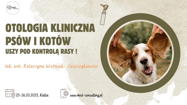 Obrazek przedstawia grafikę promocyjną wydarzenia Dwudniowe szkolenie z otologii klinicznej psów i kotów