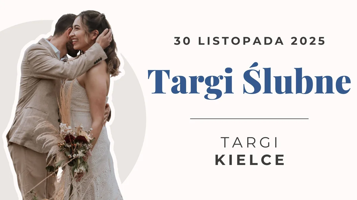 Grafika promocyjna wydarzenia Prezentacja ofert ślubnych w Targach Kielce