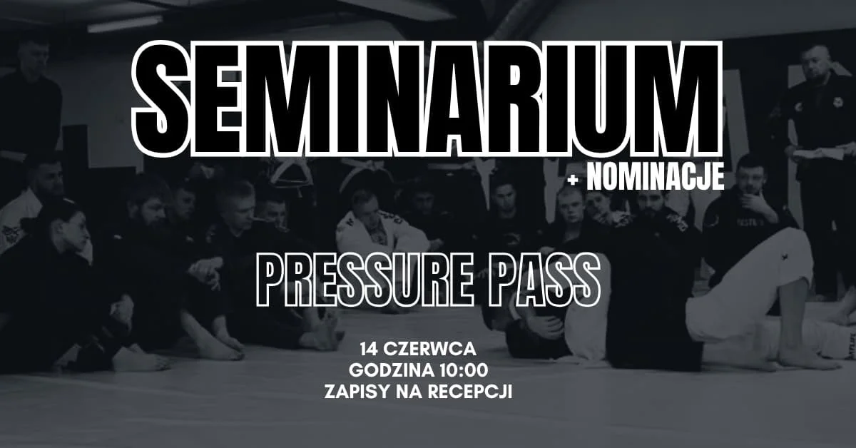 Grafika promocyjna wydarzenia Seminarium BJJ z techniką Pressure Pass w Kielcach