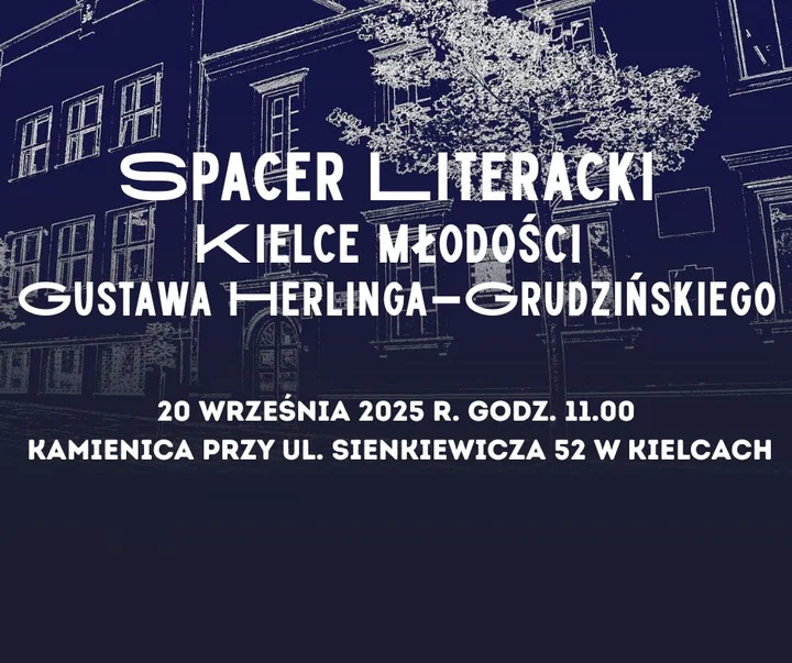 Obrazek przedstawia grafikę promocyjną wydarzenia Spacer literacki po Kielcach śladami młodości Gustawa Herlinga-Grudzińskiego