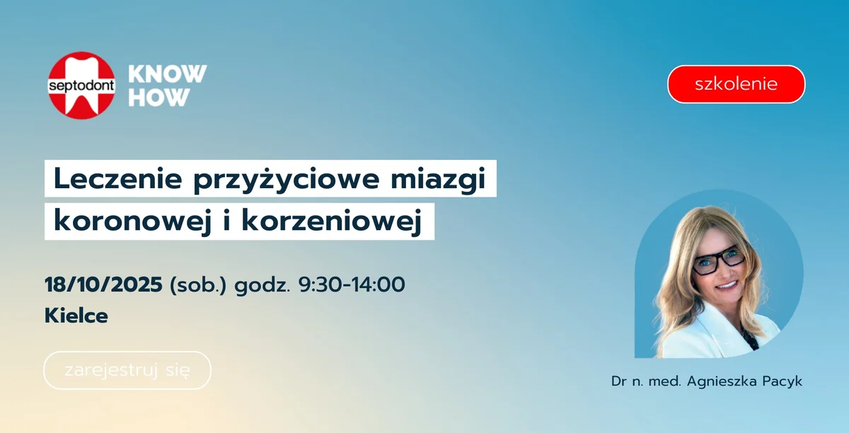 Grafika promocyjna wydarzenia Szkolenie z leczenia przyżyciowego miazgi – nowoczesne metody i biomateriały