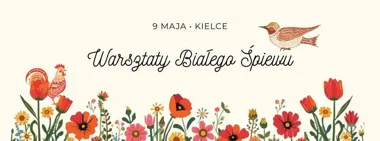 Grafika promocyjna wydarzenia BIAŁY ŚPIEW – warsztaty w Kielcach: dzień pracy z głosem i tradycyjnym śpiewem