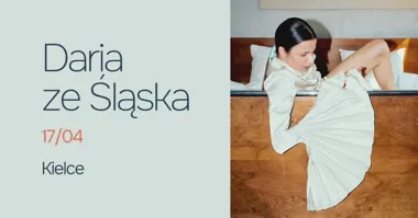 Grafika promocyjna wydarzenia Daria ze Śląska w Kieleckim Centrum Kultury — koncert przed premierą trzeciego albumu