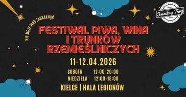Grafika promocyjna wydarzenia Festiwal Piwa, Wina i Trunków Rzemieślniczych w Kielcach – smakowity weekend w Hali Legionów