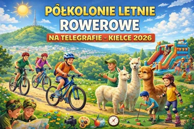 Grafika promocyjna wydarzenia Półkolonie Letnie Rowerowe na Telegrafie 2026 w Kielcach – sport, przygoda i wakacje na dwóch kółkach