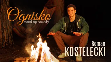 Stand-up: Roman Kostelecki – „Ognisko” w Kielcach