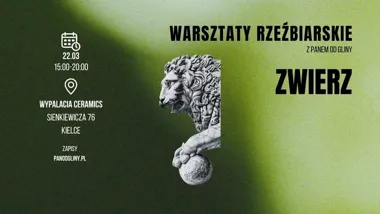 Grafika promocyjna wydarzenia WARSZTATY RZEŹBIARSKIE ZWIERZ — rzeźbienie zwierząt w Kielcach