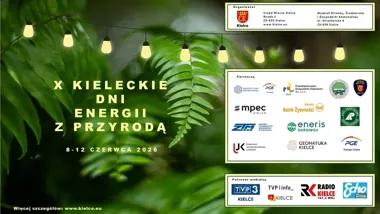 W Kielcach rusza tydzień energii i przyrody, który ma zmienić domowe nawyki