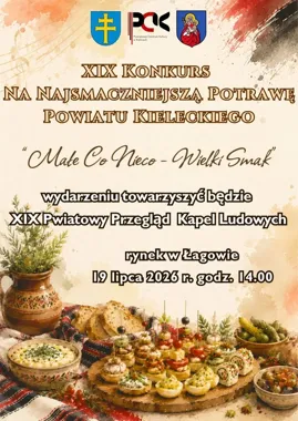 Ostatni tydzień na zgłoszenie. Łagów szykuje święto smaków i kapel